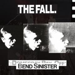 Bend Sinister/The‘Domesday’ Pay-Off Triad-Plus!