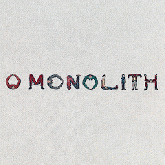 O Monolith