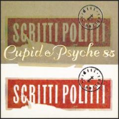 Cupid & Psyche 85 (Deluxe Edition Remastered)