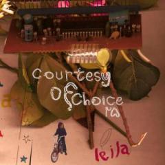 Courtesy Of Choice...asides and besides