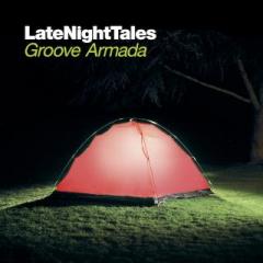 Late Night Tales: Groove Armada