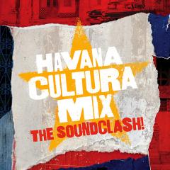 Gilles Peterson Presents Havana Cultura Mix -The Soundclash!