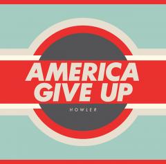 America Give Up