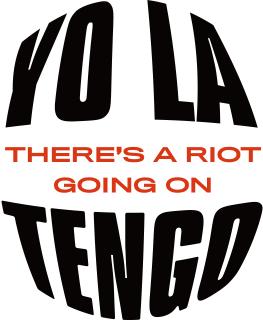 インディ/オルタナティヴ・ロック界の草分け的存在 ヨ・ラ・テンゴが、2013年以来となる最新アルバム 『There’s a Riot Going On』のリリースを発表! 新曲4曲を一挙公開!