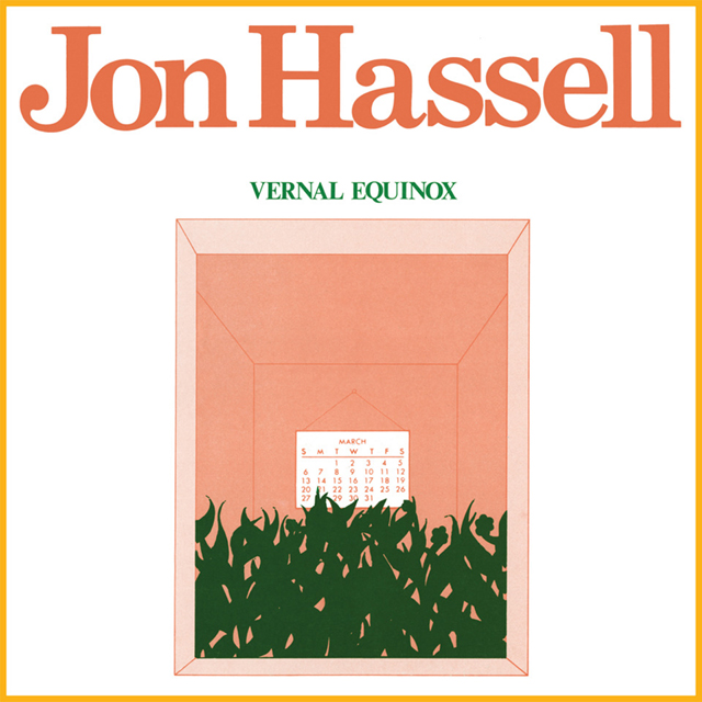 JON HASSELL / オリジナル・マスターテープからリマスタリングした、伝説的名盤『VERNAL EQUINOX』の再発が決定! 高音質CDで発売される国内盤CDは、ジョン・ハッセルとブライアン・イーノによるライナーノーツ訳付き!