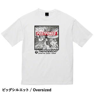 Thundercat - POSTPONED T-Shirt (White) / Oversized [受注生産商品]