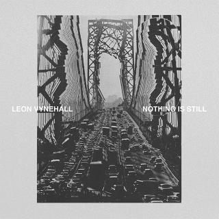 LEON VYNEHALL / フォー・テット、フローティング・ポインツ、MCDEを猛追する天才レオン・ヴァインホールが〈Ninja Tune〉へ電撃移籍!ダンス・ミュージックから解き放たれた衝撃かつ至福のデビュー・アルバム、リリース決定!