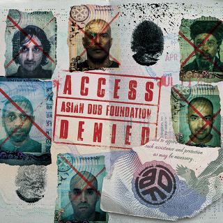 Asian Dub Foundation / 時代はヤツらを求めてる! エイジアン・ダブ・ファウンデイション最新作『Access Denied』が5月29日に世界最速で日本先行リリース決定! 〈On-U Sound Studios〉発の1時間におよぶ「Isolation Mix」公開中!