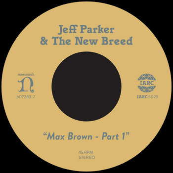 Max Brown - Part 1 & 2 (7inch)