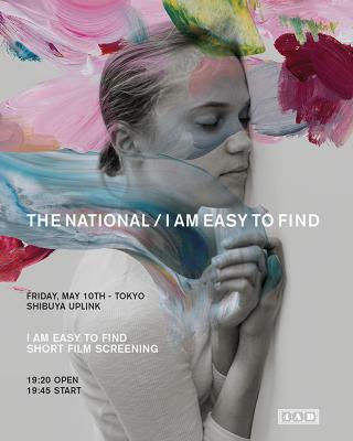 THE NATIONAL / I AM EASY TO FIND - SHORT FILM SCREENING / ザ・ナショナルの最新アルバム『I Am Easy To Find』に合わせて制作された同名の短編映画の上映会が決定!