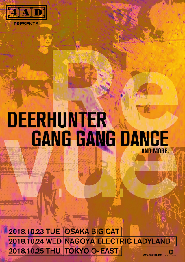 !i!i急告!i!i 今秋〈4AD〉レーベルショウケース開催決定!DEERHUNTER GANG GANG DANCE and more!ギャング・ギャング・ダンスから新曲「J-TREE」も到着!