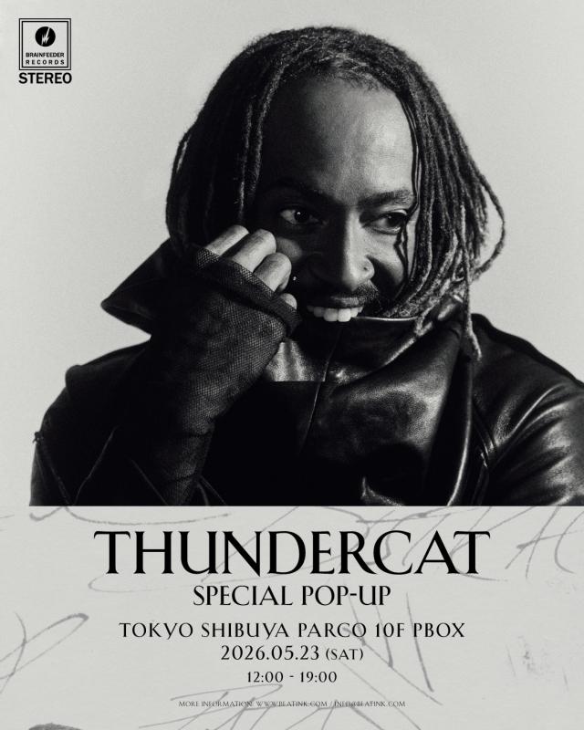 THUNDERCAT / 全公演SOLD OUTのジャパンツアーがいよいよ来週スタート! 会場販売グッズのデザイン公開&オンライン受注受付開始! 5月23日には渋谷PARCOにて1日限定のスペシャル・ポップアップ開催決定!