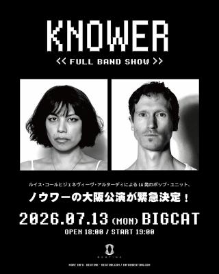 KNOWER - BIGCAT OSAKA 2026
