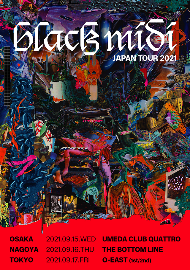 black midi Japan Tour 2021 / 活性化する新世代UKインディロック・シーンの核心バンド、ブラック・ミディ、待望の2ndアルバム『Cavalcade』と共にジャパンツアー決定!震え上がるほどの圧倒的ライブパフォーマンスを今こそ生で体感せよ!