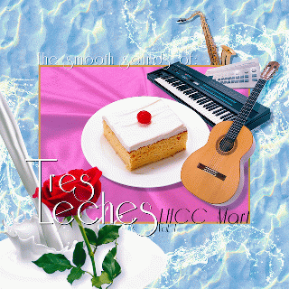 The Smooth Sounds of Tres Leches, LHCC Mart Vol. 1