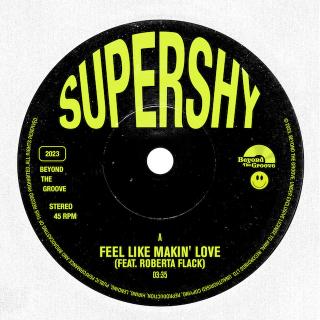 Supershy / トム・ミッシュのダンス・ミュージック・プロジェクト【Supershy (スーパーシャイ)】、最新シングル「Feel Like Makin’ Love (feat. Roberta Flack)」を本日リリース!