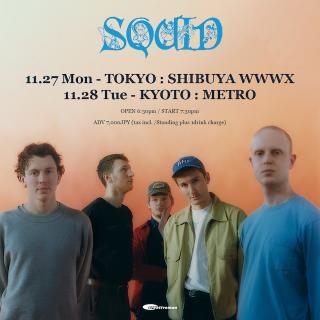 SQUID / 待望のジャパンツアーはいよいよ来週!! ツアー・グッズのデザインが公開&本日よりオンライン予約もスタート! 数量限定につきお見逃しなく!