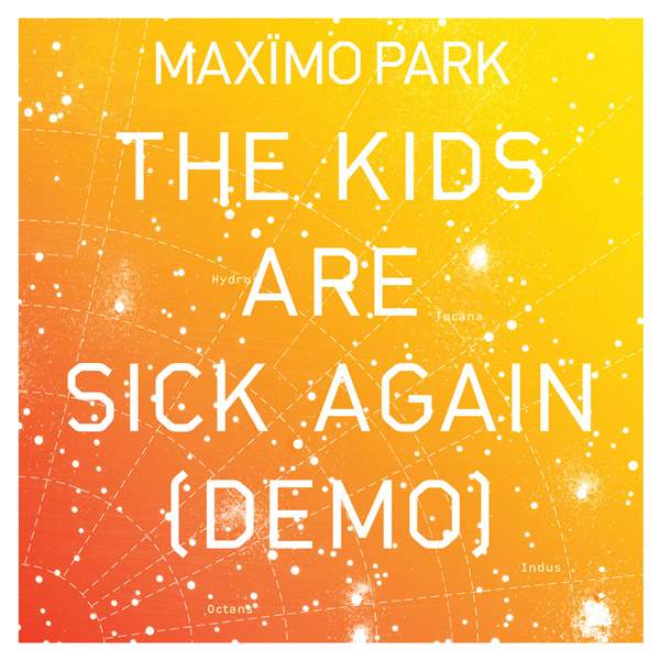 The Kids Are Sick Again (Demo)