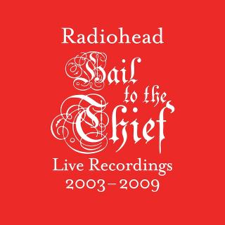 BEATINK.COM / Radiohead / ライブ・アルバム『Hail To the