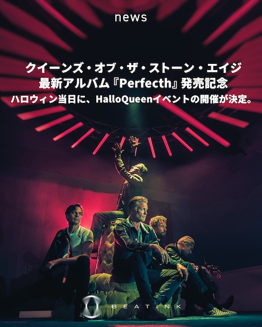 Queens of the Stone Age / ハロウィン当日に、HalloQueenイベントの開催が決定。