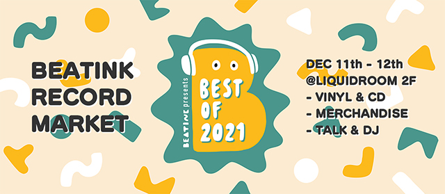 BEATINK.COM / BEATINK presents BEST OF 2021 / 2021年を