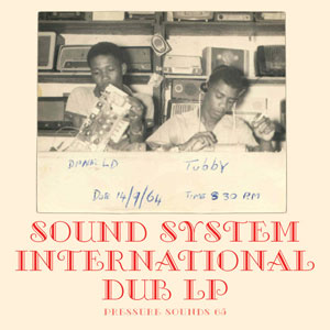 Sound System International Dub