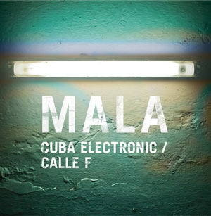 Cuban Electronic/Calle F