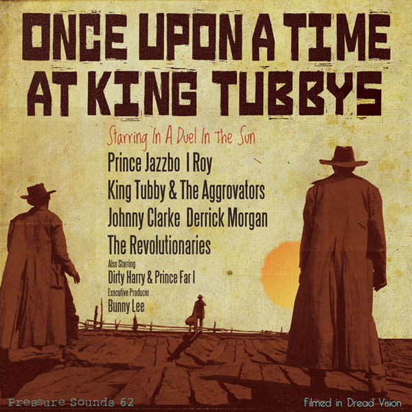 Once Upon A Time At King Tubbys