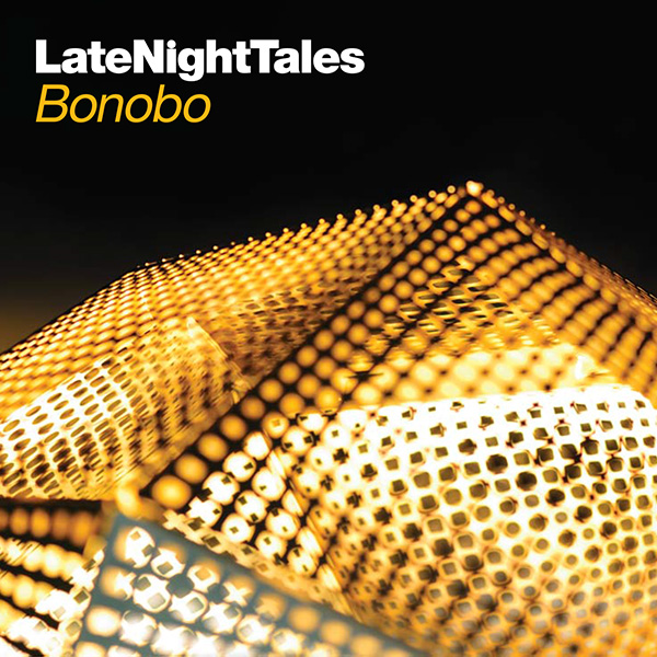 Late Night Tales - Bonobo